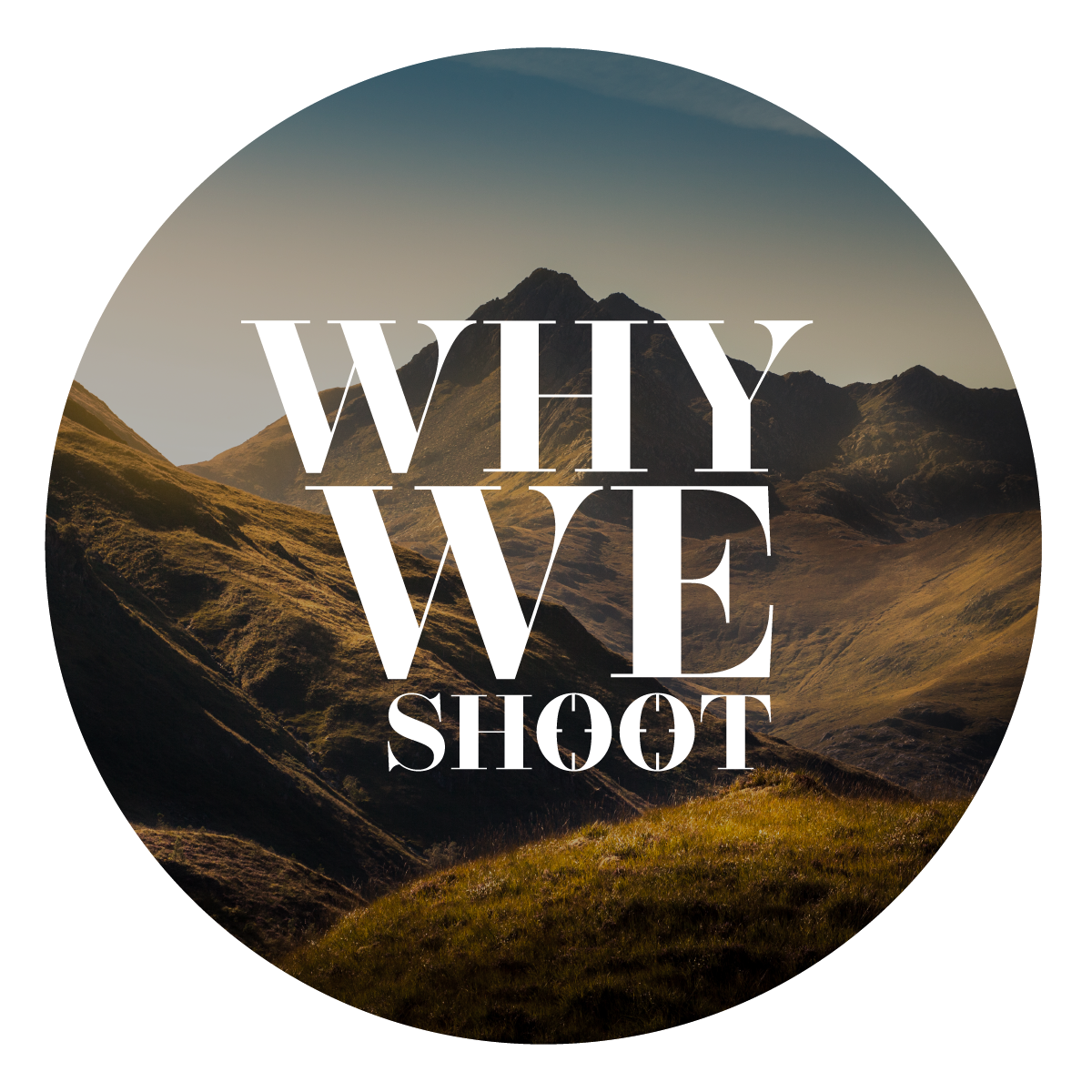 Why we shoot